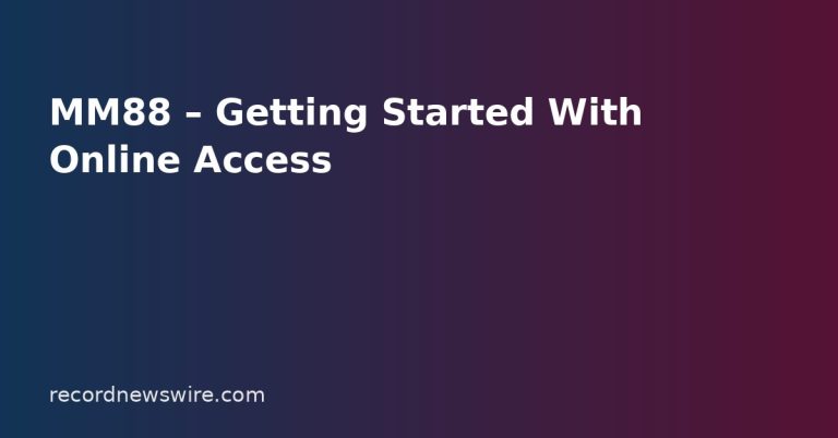MM88 – Getting Started With Online Access